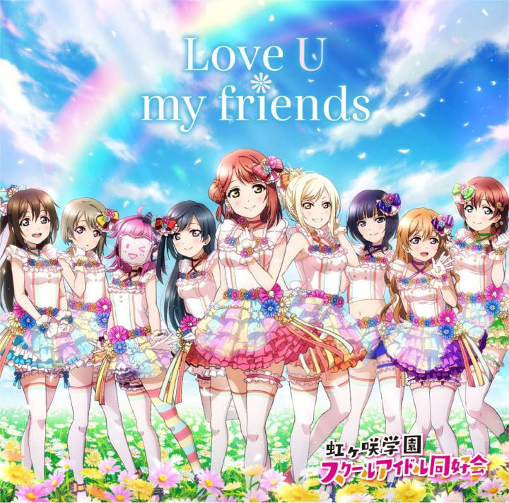 Love Live Nijigasaki Love U My Friends CD USED - HonokaSplits